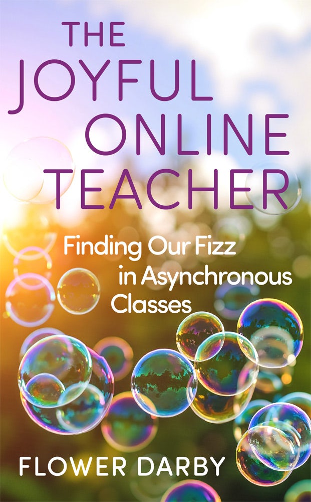 Cover of Joyful Online Teaching by Flower Darby
